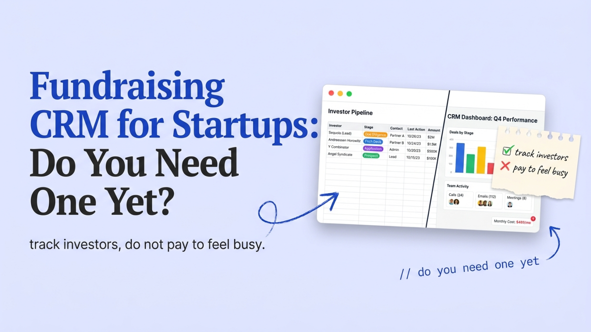 Cover art: Fundraising CRM for Startups: Do You Need One Yet?